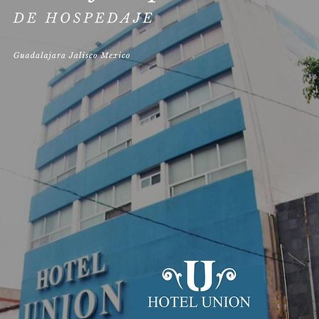 Hotel Union Гвадалахара Экстерьер фото